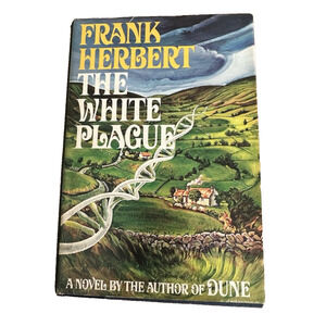 The White Plague Frank Herbert 1982 First Edition First Printing HC DJ Good